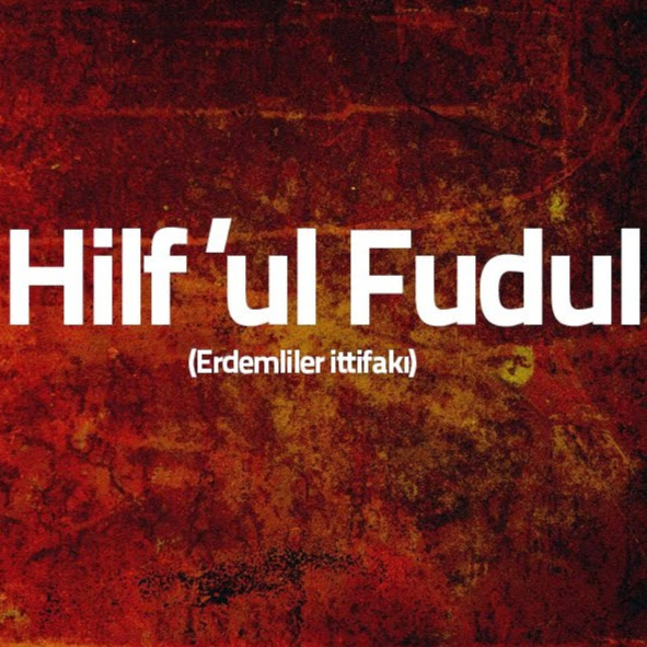 Hılfü'l-Fudûl nedir?