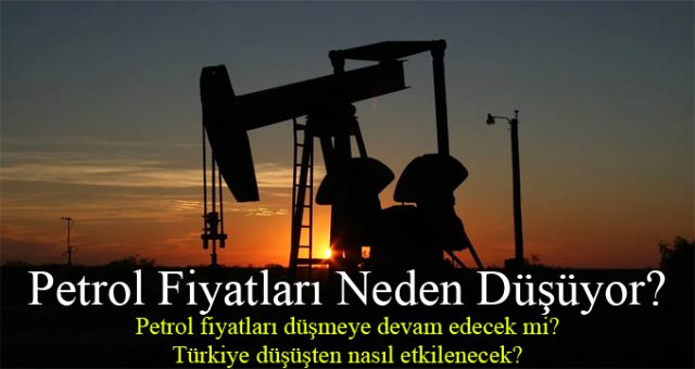 petrol-fiyatlari-neden-dusuyor-petrol-fiyatlari