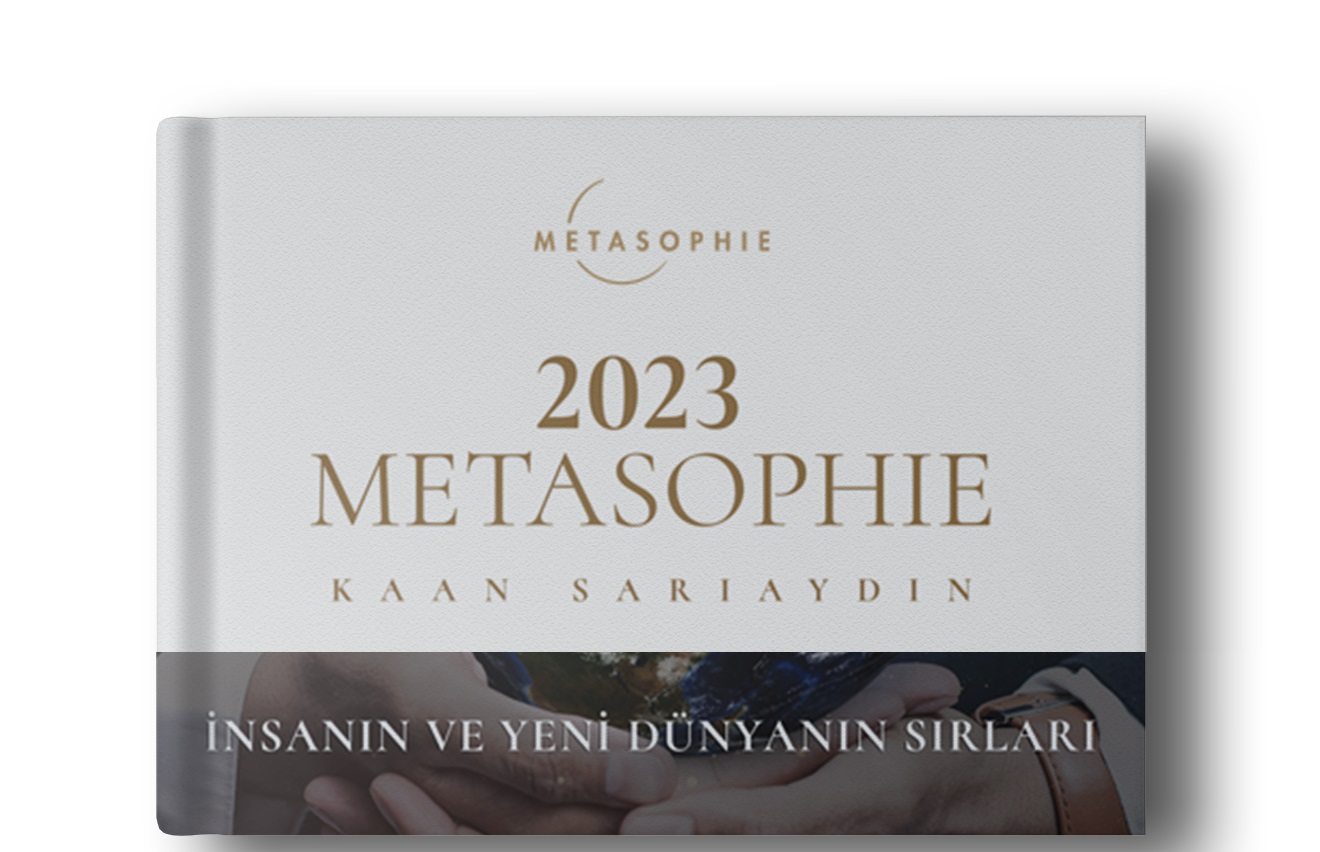 Kaan Sarıaydın - Metasophie 2023 Kitabı Çıktı! Metasophie kitabı satın al!